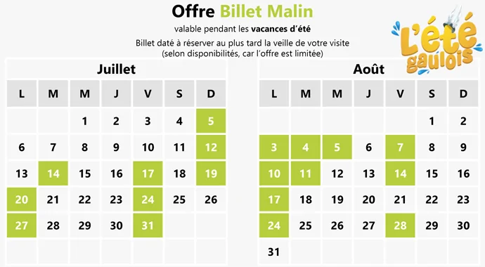 Calendrier du bon plan billet Parc Astérix pas cher valable pendant les mois de juillet et août 2026 pendant les vacances d’été