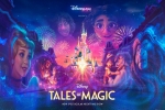 Disney Tales of Magic, le nouveau spectacle nocturne de Disneyland Paris.