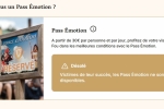 Certaines dates peuvent atteindre le quota de Pass Émotion.
